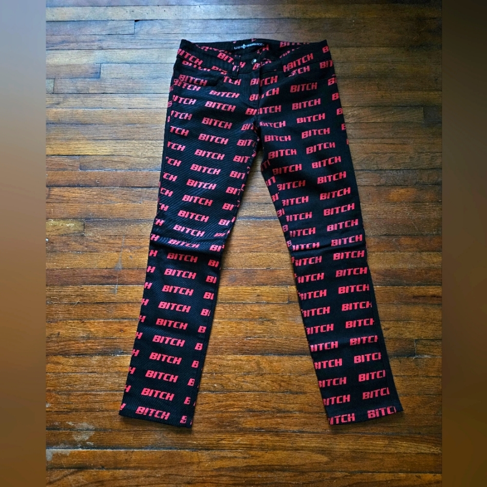 B*tch Lip Service Pants